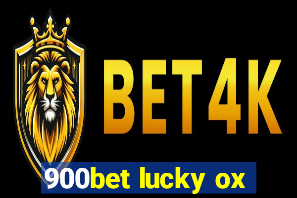 900bet lucky ox